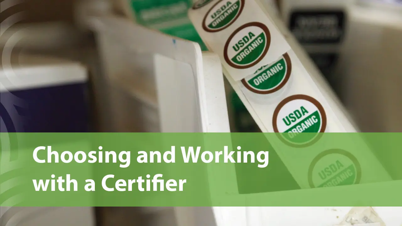 Choosing and Working with a Certifier