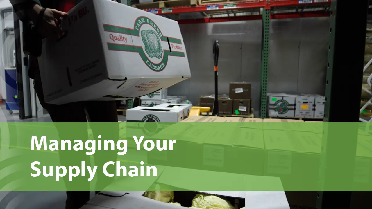Managing Your Supply Chain