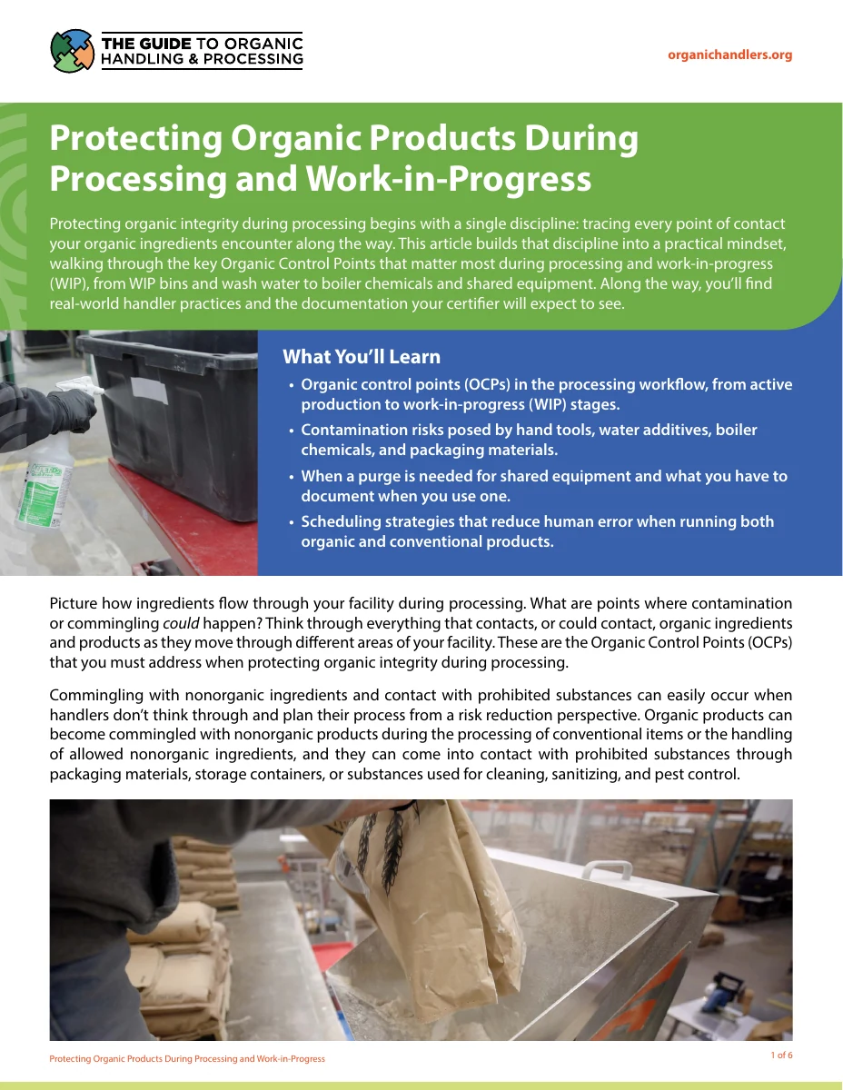 Protecting Organic Products During Processing and Work-in-Progress